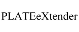 PLATEEXTENDER trademark