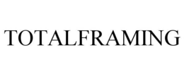 TOTALFRAMING trademark