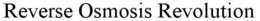 REVERSE OSMOSIS REVOLUTION trademark