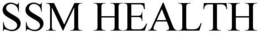 SSM HEALTH trademark