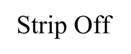STRIP OFF trademark