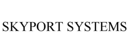 SKYPORT SYSTEMS trademark