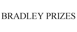 BRADLEY PRIZES trademark