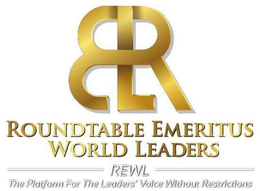 REWL ROUNDTABLE EMERITUS WORLD LEADERS REWL THE PLATFORM FOR THE LEADERS' VOICE WITHOUT RESTRICTIONS trademark