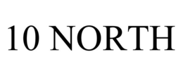 10 NORTH trademark