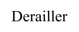 DERAILLER trademark