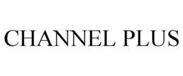 CHANNEL PLUS trademark