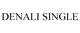 DENALI SINGLE trademark