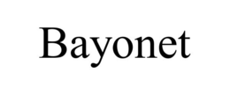 BAYONET trademark