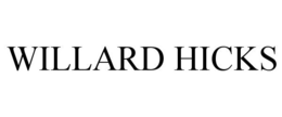 WILLARD HICKS trademark