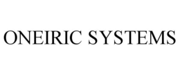 ONEIRIC SYSTEMS trademark