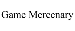 GAME MERCENARY trademark