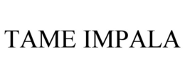 TAME IMPALA trademark