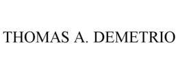 THOMAS A. DEMETRIO trademark