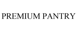 PREMIUM PANTRY trademark