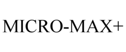 MICRO-MAX+ trademark