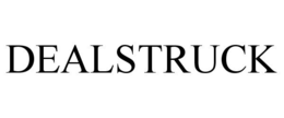 DEALSTRUCK trademark