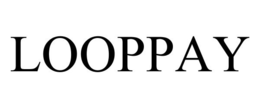 LOOPPAY trademark
