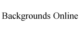 BACKGROUNDS ONLINE trademark