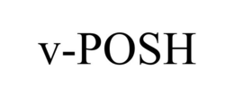 V-POSH trademark