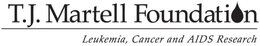 T.J. MARTELL FOUNDATION LEUKEMIA, CANCER AND AIDS RESEARCH trademark