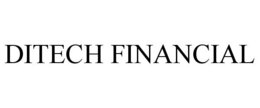 DITECH FINANCIAL trademark