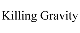KILLING GRAVITY trademark