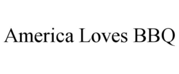 AMERICA LOVES BBQ trademark
