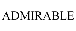 ADMIRABLE trademark