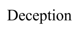 DECEPTION trademark