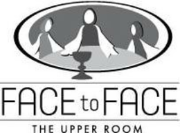 FACE TO FACE THE UPPER ROOM trademark