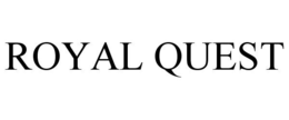 ROYAL QUEST trademark