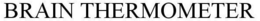 BRAIN THERMOMETER trademark