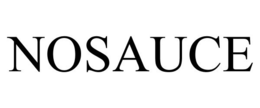 NOSAUCE trademark