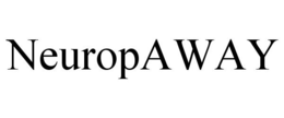 NEUROPAWAY trademark