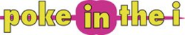 POKE IN THE I trademark