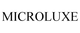 MICROLUXE trademark