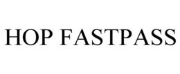 HOP FASTPASS trademark