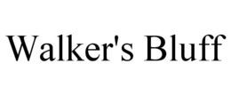 WALKER'S BLUFF trademark