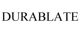 DURABLATE trademark