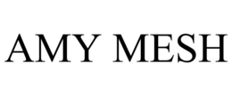 AMY MESH trademark