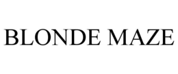 BLONDE MAZE trademark