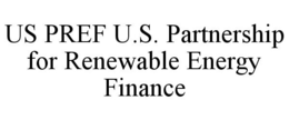 US PREF U.S. PARTNERSHIP FOR RENEWABLE ENERGY FINANCE trademark