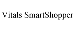 VITALS SMARTSHOPPER trademark