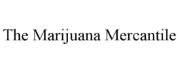 THE MARIJUANA MERCANTILE trademark