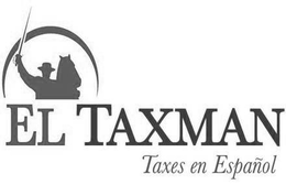 EL TAXMAN TAXES EN ESPAÑOL trademark