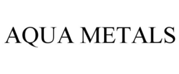 AQUA METALS trademark