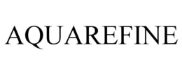 AQUAREFINE trademark
