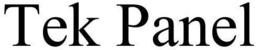 TEK PANEL trademark