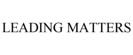 LEADING MATTERS trademark